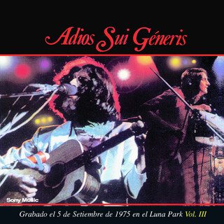 ADIÓS SUI GENERIS III